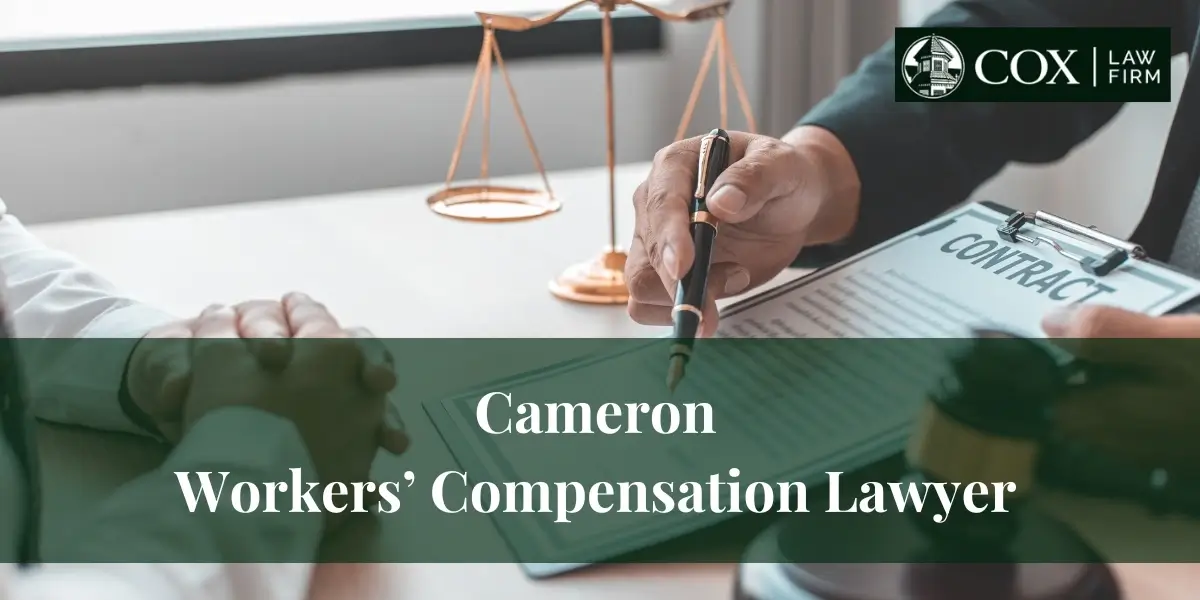 Cameron Workers’ Compensation Lawyer