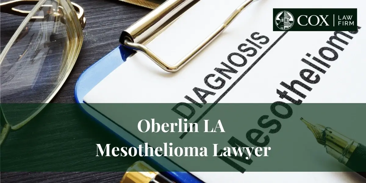 Oberlin LA Mesothelioma Lawyer