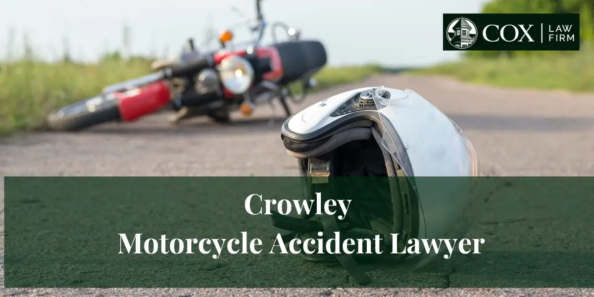 Crowley Motorcycle Accident Lawyer