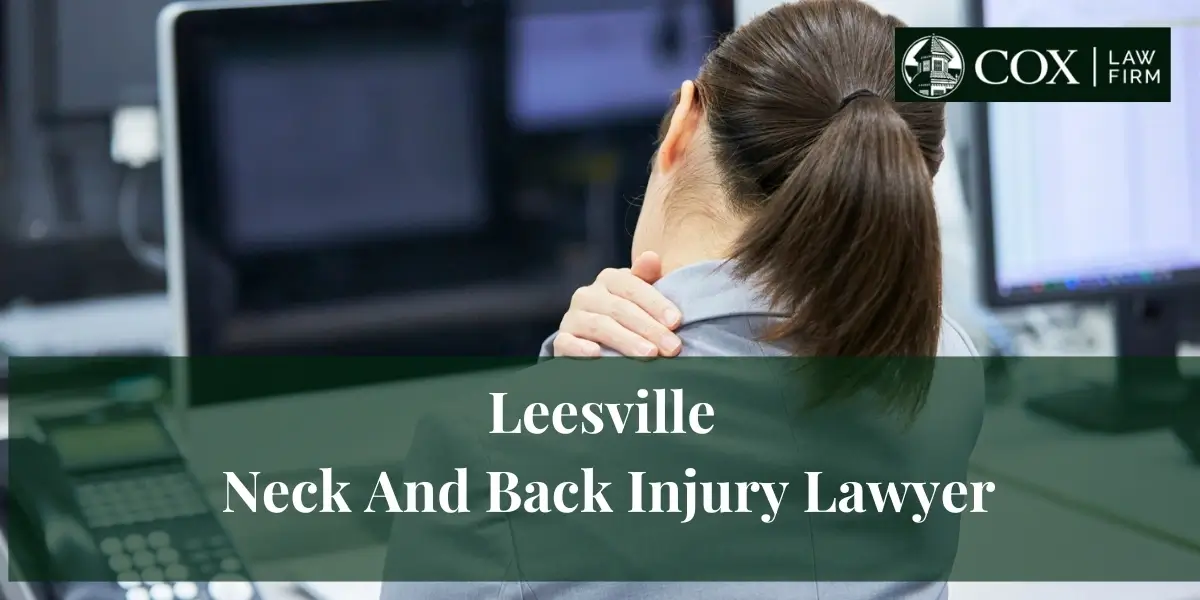 Leesville Neck And Back Injury Lawyer