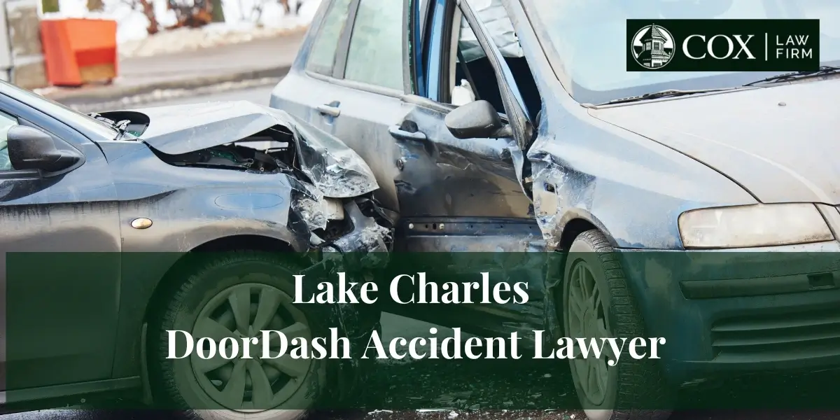 Lake Charles DoorDash Accident Lawyer
